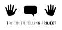 The Truth Telling Project